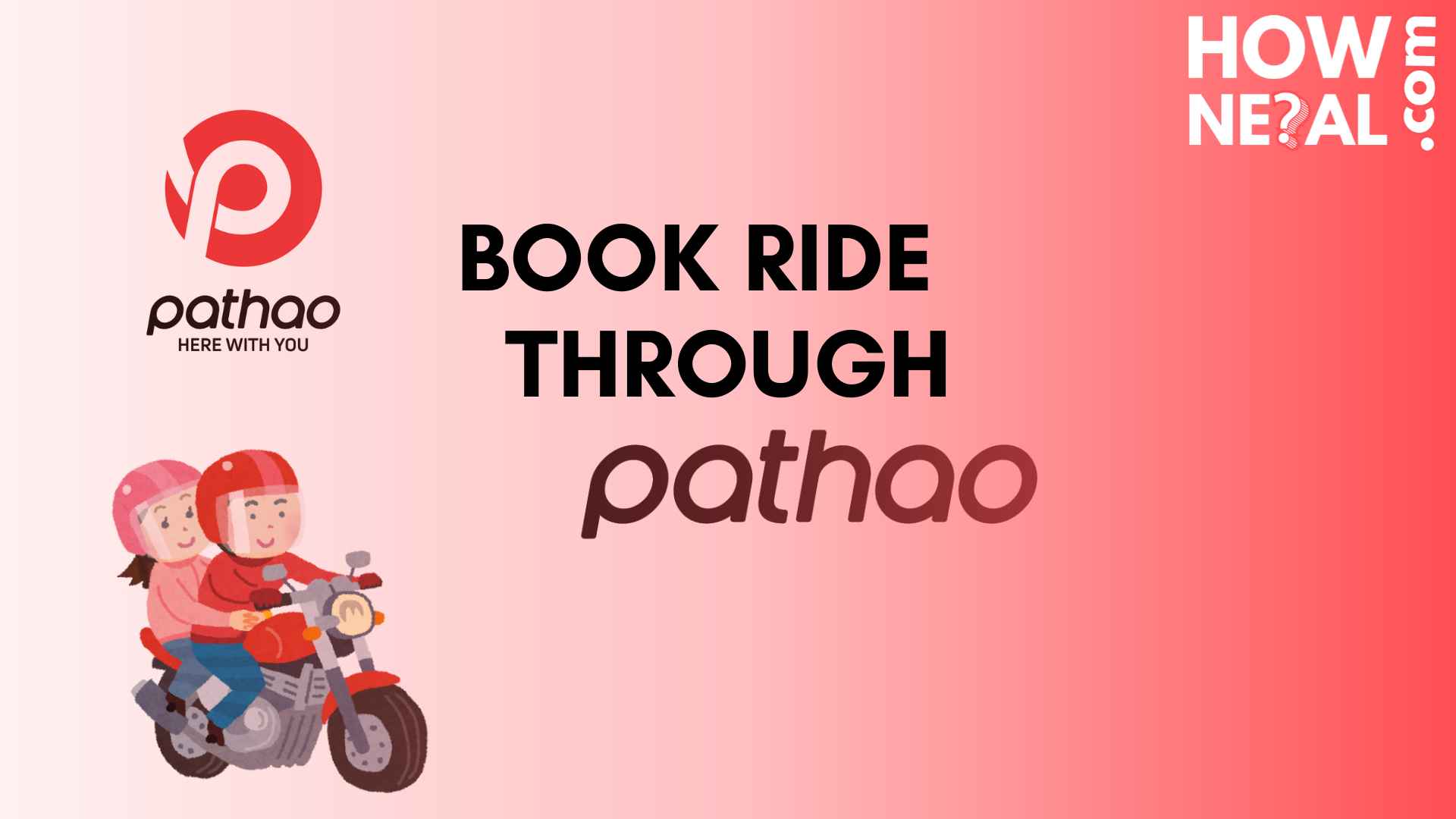 How to Register and Book a Ride Through Pathao in Nepal